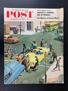 The Saturday Evening Post Magazine - September 1955 Issue Suburbs are in Trouble - Picture 1 of 2