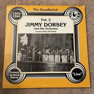 JIMMY DORSEY helen O'Connell the uncollected Volume 2 LP Record - Picture 1 of 3