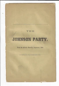 1886 Post Civil War Pamphlet "The Johnson Party" Reprint from Atlantic Monthly - Picture 1 of 2
