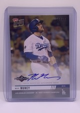 MAX MUNCY Autographed Singed 2019 Topps Now #PS-11A Dodgers Postseason LE 78/99