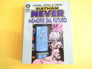 NATHAN NEVER MEMORIE DAL FUTURO OSCAR MONDADORI BESTSELLER 1996 FIRST EDIT - Bild 1 von 3