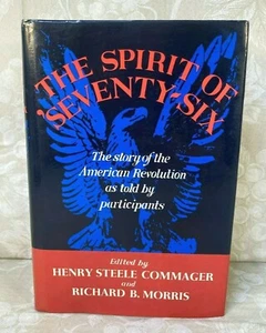 The Spirit of Seventy-Six Book 1967 by Henry Steele Commager - Imagen 1 de 12