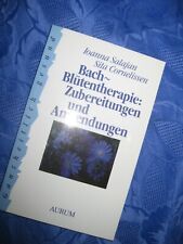 Bach-Blütentherapie  Joanna Salajan. Sita Cornellissen.