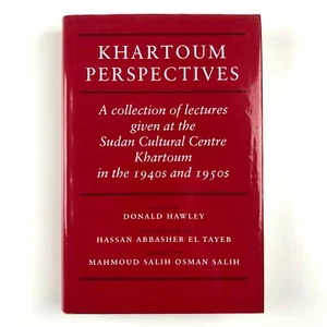 Khartoum Perspectives, edited by Donald Hawley | Michael Russell Publishing 2001 - Picture 1 of 12