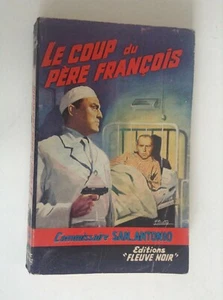 Le coup du Père François EO N° 358 Dard San Antonio Fleuve Noir Espionnage BE - Picture 1 of 3