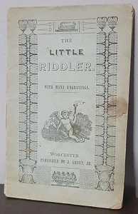 Ca. 1840s The Little Riddler Engravings Chapbook Worcester Grout Antique - Picture 1 of 7