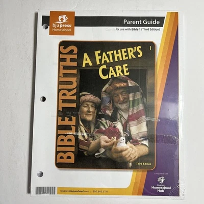 BJU Press Homeschool Curriculum Bible Truths 1 A Fathers Care Parents Guide - Image 1 of 4
