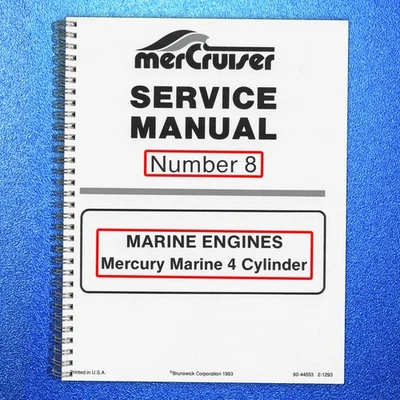 MERCURY Mercruiser NO. 8 SERVICE MANUAL Marine 4 CYL, LOOP BINDER - TOUGH JACKET - Image 1 of 4