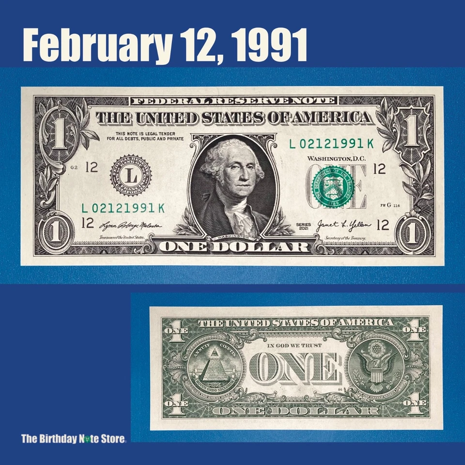 February 12, 1991 Birthday Anniversary $1 One Dollar Bill Serial Number 02121991 - Image 1 of 2
