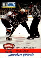 40th Anniversary Puck Drop 1999-00 Greensboro Generals