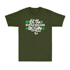 St Patricks Day Let the Shenanigans Begin Saint Patricks Lucky Men's T-Shirt