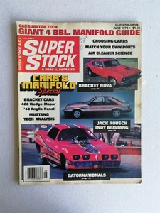 Super Stock & Drag Juni 1979 - Jack Rousch Mustang - Bracket Nova - Nationals - Bild 1 von 2
