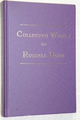 Collected Works of Russell Hoke (2020) Signed Limited Edition #135 of 300 - Image 1 of 4