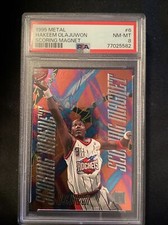 PSA 8 1995-96 Fleer Metal Scoring Magnet Hakeem Olajuwon #6                  730