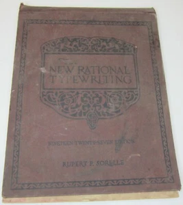 Nuevo libro de mecanografía racional Gregg Publishing 1927 Rupert P Sorelle tapa dura - Imagen 1 de 9