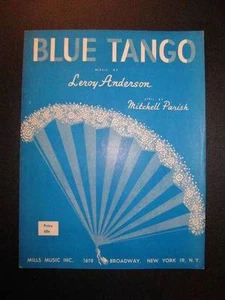 Blue Tango Vintage Sheet Music 1952 Mills Music Leroy Anderson Mitchell Parish O - Picture 1 of 2