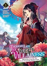 Though I Am An Inept Villainess Vol 1 Tale of the Butterfly-Rat Body Swap in the
