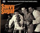 Savvy Sugar - The Best Of West Coast Rock & Roll 3-CD NEW 2010 R&B Floyd Dixon +
