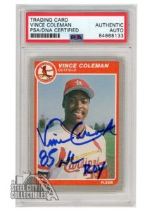 Vince Coleman 1985 Fleer Update "85 NL ROY" Autograph Rookie Card #U-28 PSA/DNA