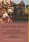 Industrial Policy and Economic Transformation i. Noman, Stiglitz<|