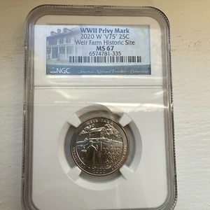 2020 W WEIR FARM HISTORIC NGC MS67 V75 WWII PRIVY QUARTER 25c NATIONAL PARK - Picture 1 of 11