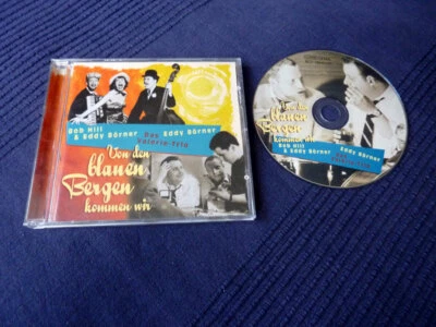 CD Bob Hill Und Eddy Börner +Valerie-Trio Von Den Blauen Bergen Kommen Wir RONNY - Bild 1 von 3