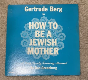 GERTRUDE BERG How to be a Jewish mother LP Record - Picture 1 of 6