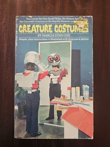 Marcia Lynn Cox - Creature Costumes (PB 1977) Vintage Crafts And Costumes Guide - Picture 1 of 9