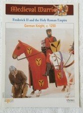 Frederick II and the Holy Roman Empire (Medieval Warriors, Osprey/Prado)
