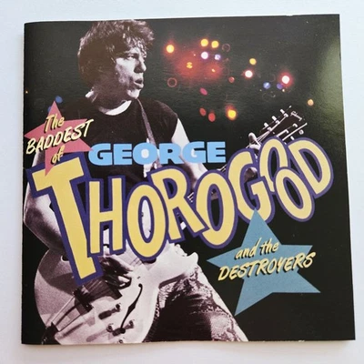 The Baddest Of George Thorogood & The Destroyers: 10 Best Series CD 1992 Used G - Image 1 of 4