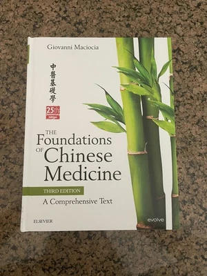Foundations of Chinese Medicine : A Comprehensive Text by Giovanni Maciocia... - Image 1 of 4