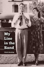 My Line in the Sand - Chick Keating, 9781304599438, paperback