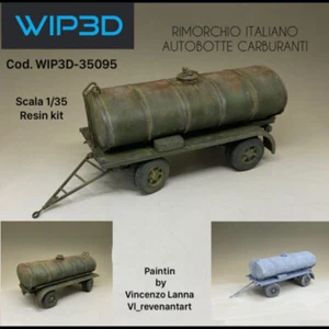 RIMORCHIO ITALIANO AUTOBOTTE CARBURANTI, modello in resina 1/35 –  : 35095 WIP3D - Foto 1 di 1