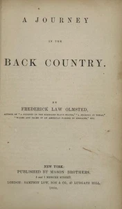 Frederick Law Olmsted / A Journey in the Back Country 1860 - Picture 1 of 2