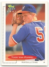 1991 CLASSIC BEST TODD VAN POPPEL HUNTSVILLE STARS #BC6