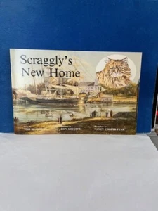 Scraggly's New Home, paperback signed by Author and Artist/Illustrator + More - Picture 1 of 5