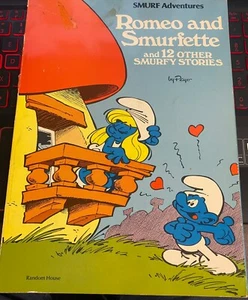 SMURF Adventures Romeo and Smurfette and 12 other Smurfy Stories Book - Picture 1 of 5