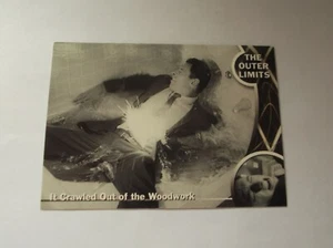Rittenhouse: The Outer Limits "IT CRAWLED OUT OF THE WOODWORK" #40 Trading Card - Picture 1 of 2