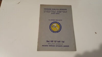 Libretto manutenzione e listino prezzi Fiat 127 pubblicazione auto d'epoca - Immagine 1 di 4