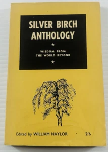 ๐ฟ Silver Birch Anthology | 1960 PB Edited by William Naylor | Spiritualism - Foto 1 di 6