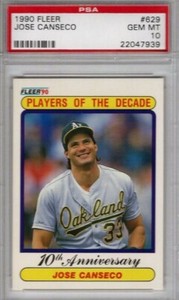 1990 Fleer Jose Canseco #629 PSA 10 GEM - RARE POP 14 - ONLY ONE ON EBAY 1/1 A's
