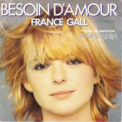 Besoin D'amour (Extrait Du Spectacle Starmania) | France Gall | Bon état - Photo 1/4