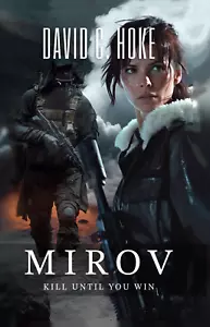 Mirov by David C. Hoke Paperback Book - Signed Edition (Rare) - Sci Fi Action - Picture 1 of 5