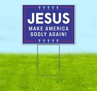 JESUS MAKE AMERICA GODLY 18x24 verges panneau bandit pelouse publicité RELIGIEUSE