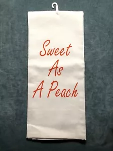 Sweet As A Peach Linen Kitchen Tea Towel Georgia New Georgia Peach NWT - Picture 1 of 3