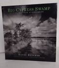 SIGNED Clyde Butcher Big Cypress Swamp: The Western Everglades Hard Cover Book