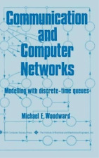 Michael E. Woodward Communication and Computer Networks (Hardback) (UK IMPORT)