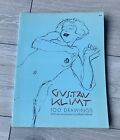 Gustav Klimt 100 Drawings  Dessins Nus Feminins   Edition 1972 Vintage Livre