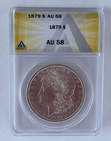1879 Morgan Silver Dollar ANACS AU58 Cover