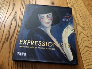 EXPRESSIONISTS KANDINSKY, MUNTER & THE BLUE RIDER HARD COVER BOOK TATE - Picture 1 of 24